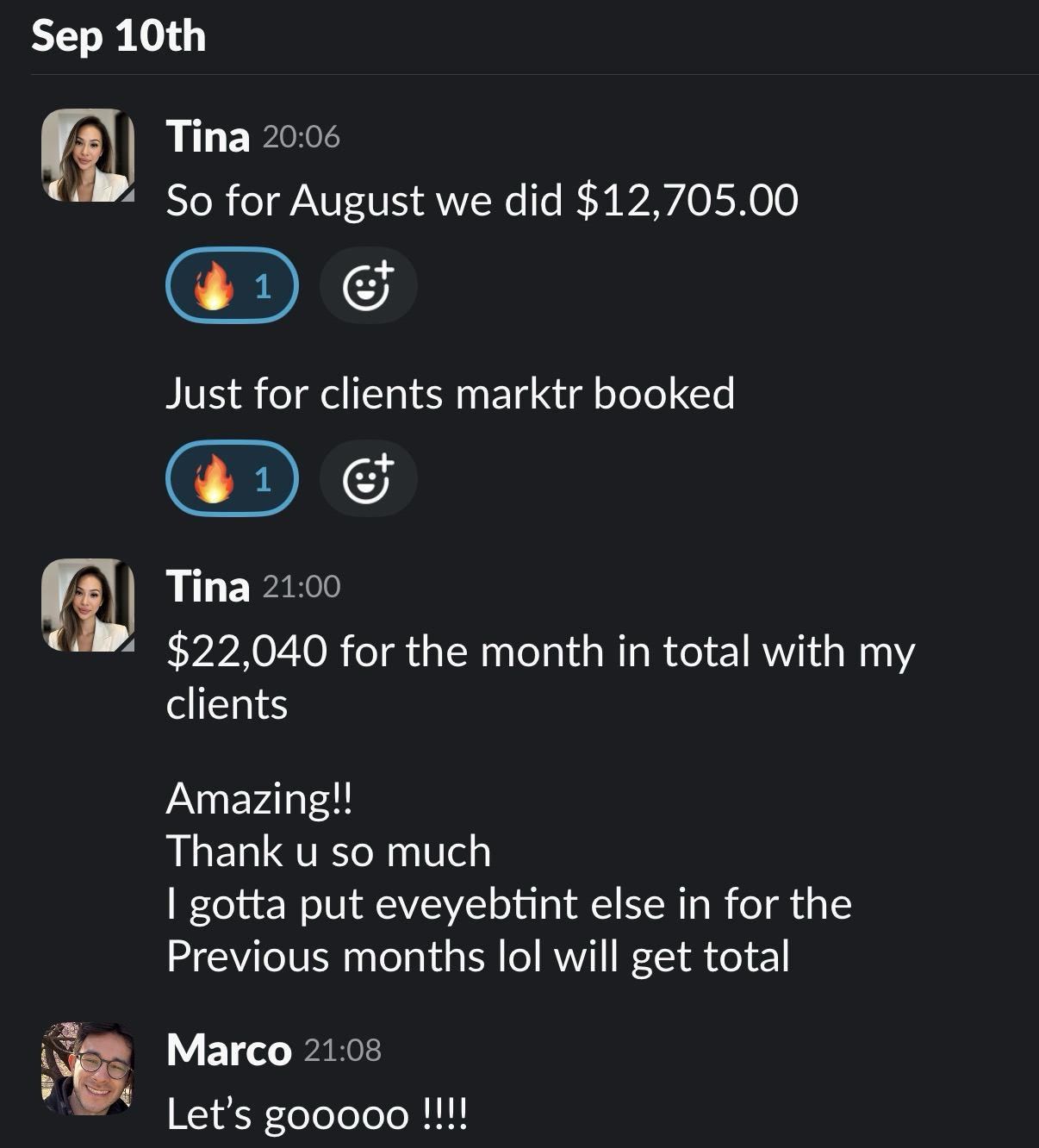 Client message — $12,705 in August just for clients MARKTR booked
